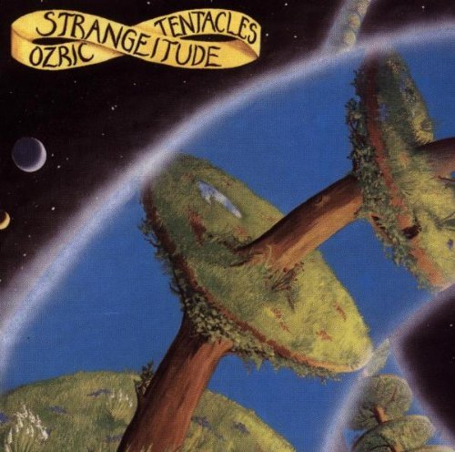 Ozric Tentacles Strangeitude Import Incl. Bonus Tracks 