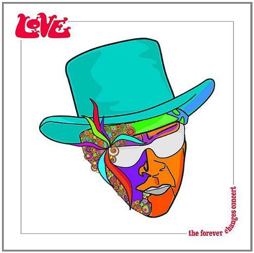 Love/Forever Changes-Live