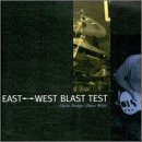Dodge/Witte/East West Blast Test