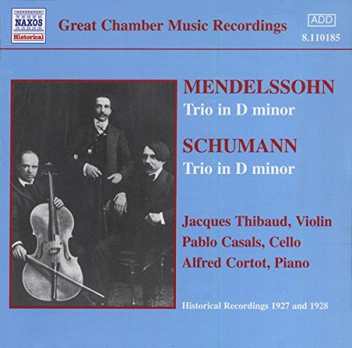 Thilbaud Casals Cortot Plays Mendelssohn Schumann Pia Thilbaud Casals Cortot 