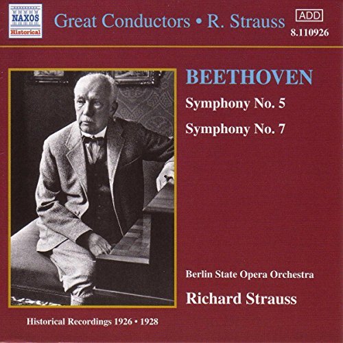 R. Strauss/Conducts Beethoven Sym 5/7@Strauss/Berlin State Opera Orc