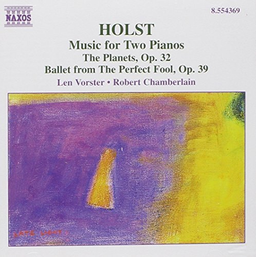 G. Holst/Planets/Ballet From The Perfec@Vorster (Pno)/Chamberlain (Pno