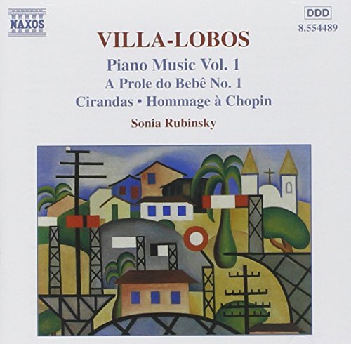 H. Villa-Lobos/Piano Music-Vol. 1@Rubinsky*sonia (Pno)
