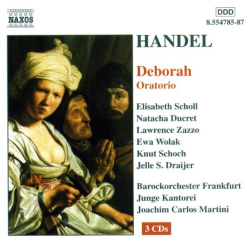 George Frideric Handel/Deborah@Scholl/Ducret/Zazzo/Wolak@Schoch/Frankfurt/Kantorei/&