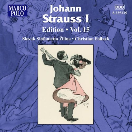 J. Strauss/Edition Vol. 15@Pollack/Slovak Sinfonietta Zil