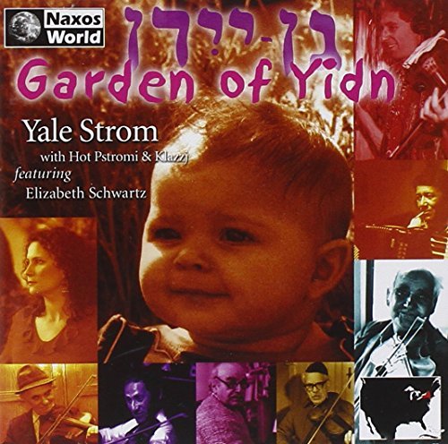 Yale Strom/Garden Of Yidn