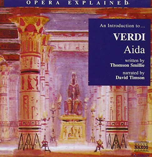 Jeremy Siepmann/Introduction To Verdi-Aida@Nar By Jeremy Siepmann
