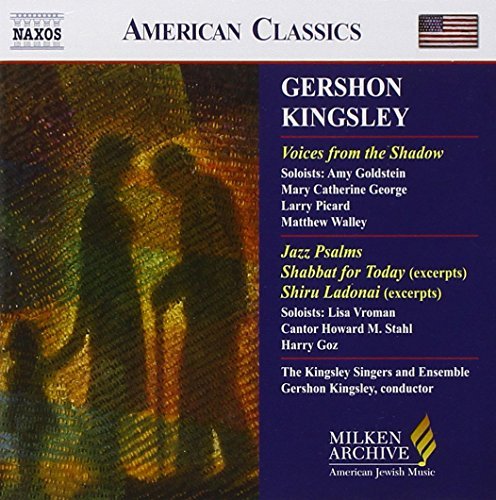 G. Kingsley/Voices From The Shadow@Kingsley/Kingsley Singers/Ens