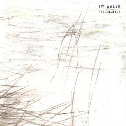 T.W. Walsh/Pollensongs