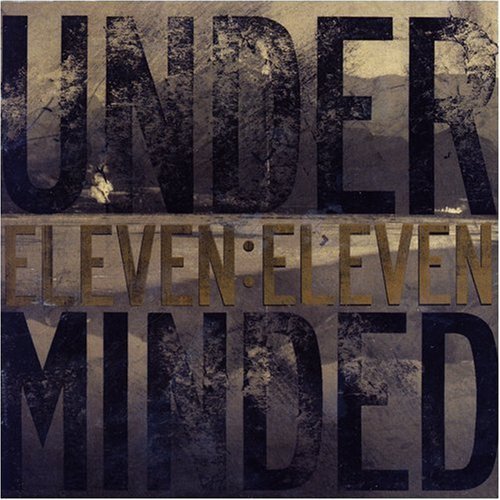 Underminded/Eleven: Eleven@Explicit Version
