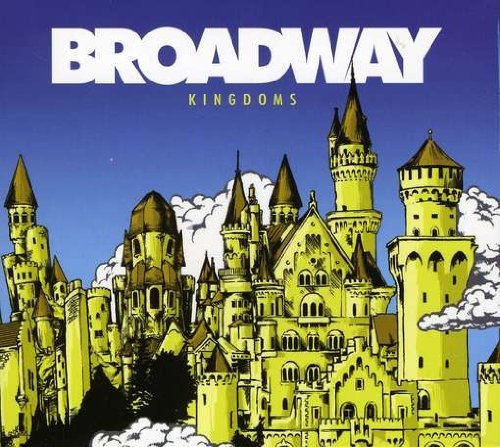 Broadway/Kingdoms