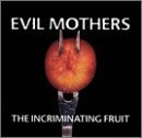 Evil Mothers/Beatings (Incriminating Fruit)