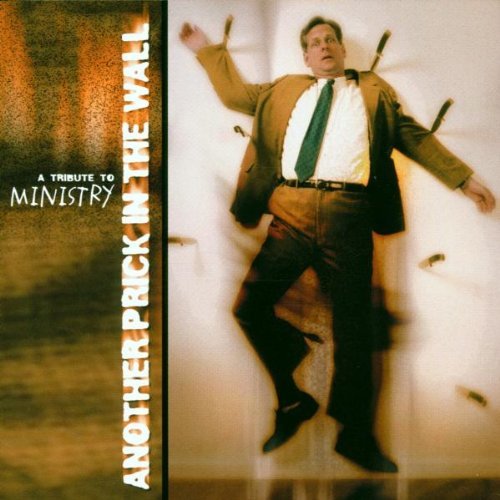 Another Prick In The Wall/Vol. 2-Tribute To Ministry@Another Prick In The Wall
