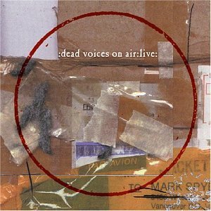 Dead Voices On Air Live 