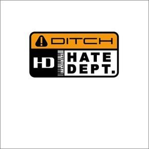 Hate Dept./Ditch