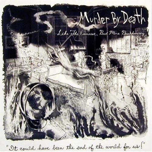 Murder By Death/Like The Exorcist & But More B
