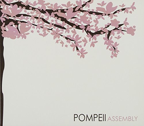 Pompeii/Assembly