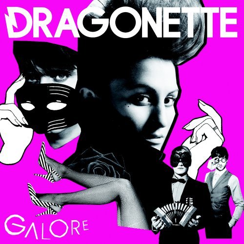 Dragonette/Galore