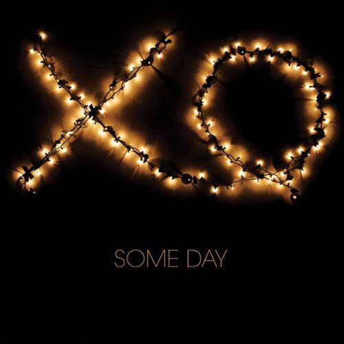 Xo/Some Day Ep