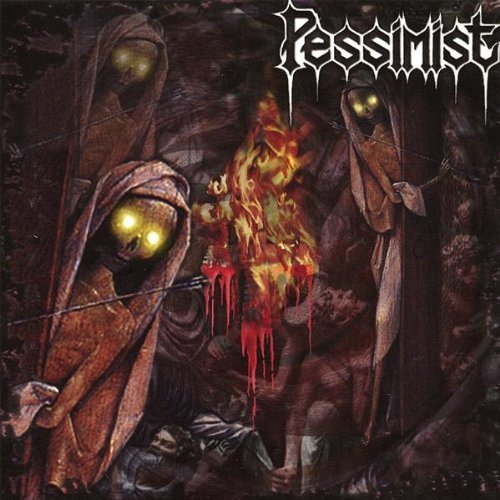 Pessimist/Blood For The Gods