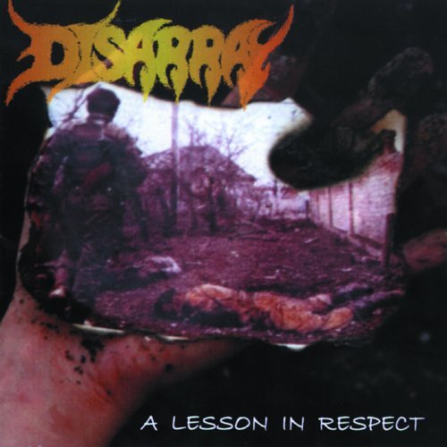 Disarray/Lesson In Respect