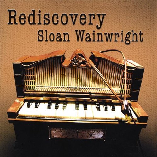 Sloan Wainwright/Rediscovery