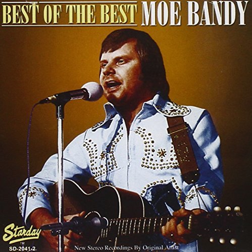 Moe Bandy/Best Of The Best