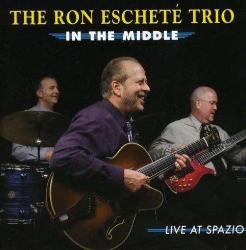 Ron Eschete'/In The Middle