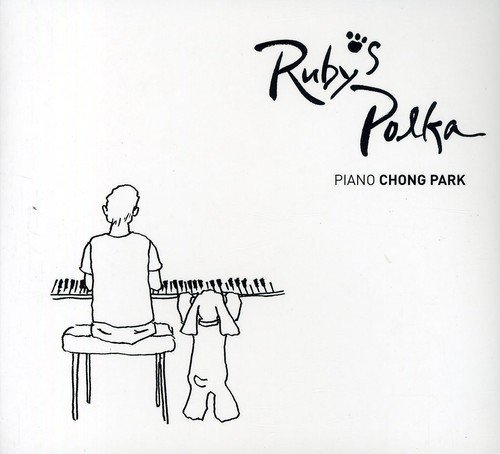 Chong Park/Ruby's Polka@Import-Kor