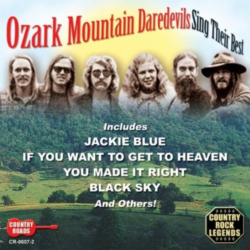 Ozark Mountain Daredevils/Sing Their Best