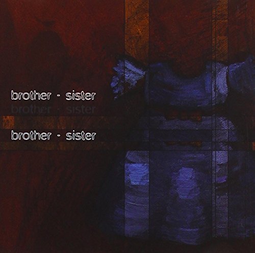 Brother-Sister/Brother-Sister