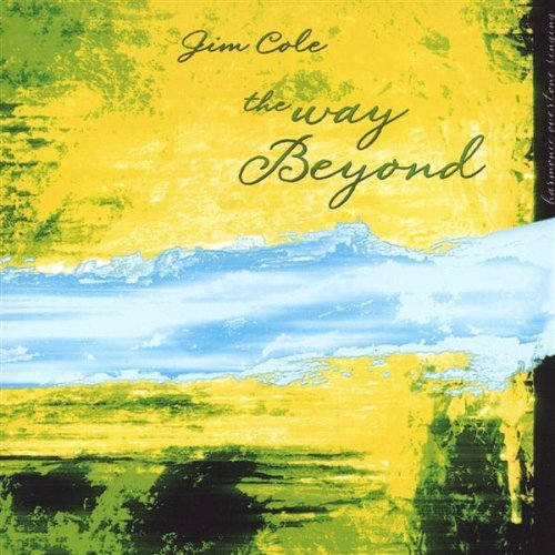 Jim Cole/Way Beyond