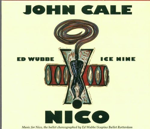 John Cale/Dance Music (Nico The Ballet)