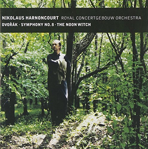 Antonin Dvorák/Symphony No. 8 Noon Witch@Harnoncourt/Royal Concertgebou
