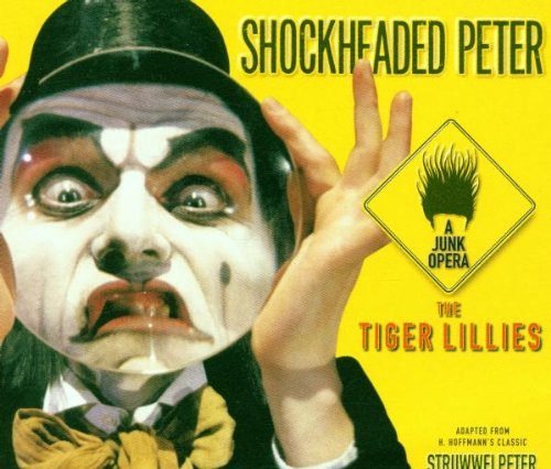 Shockheaded Peter-Junk Opera/Original Cast