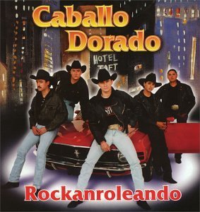 Caballo Dorado/Rockanroleando@Cd-R