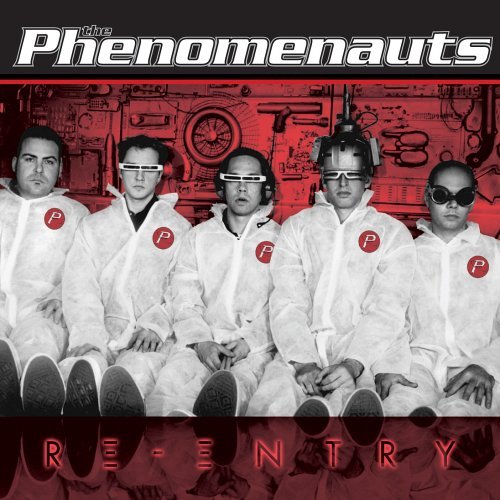 Phenomenauts/Re-Entry