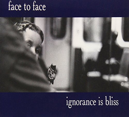 Face To Face/Ignorance Is Bliss@Hdcd