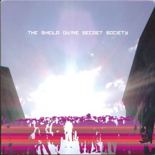 Sheila Divine/Secret Society
