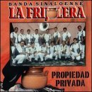Banda La Frijolera/Propiedad Privada