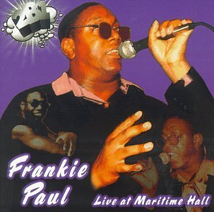 Frankie Paul/Live At Maritime Hall