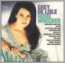Grey Delisle/Home Wrecker