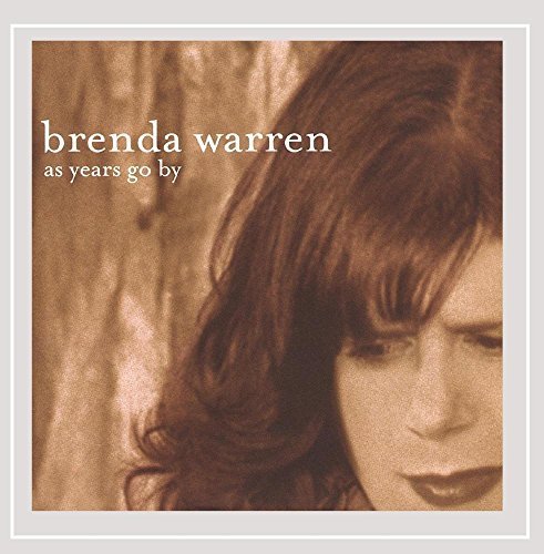 Brenda Warren/As Years Go By