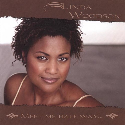 Linda Woodson/Meet Me Half Way