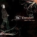 Bc Campbell/Now's The Time