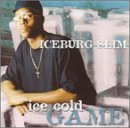 Iceburg Slim Ice Cold Game Explicit Version 