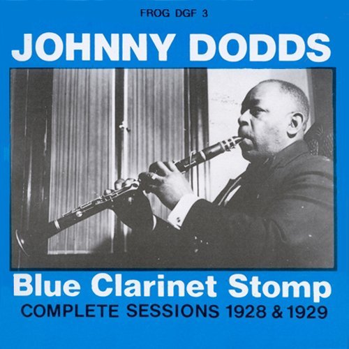 Johnny Dodds/Blue Clarinet Stomp