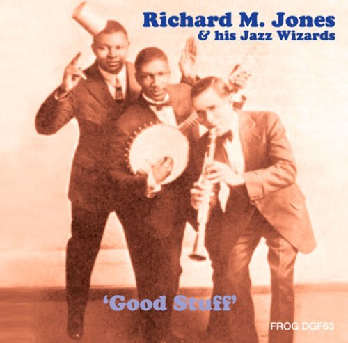 Richard M. & His Jazz Wi Jones/Good Stuff