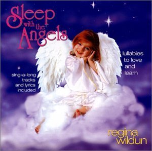 Regina Wildun/Sleep With The Angels