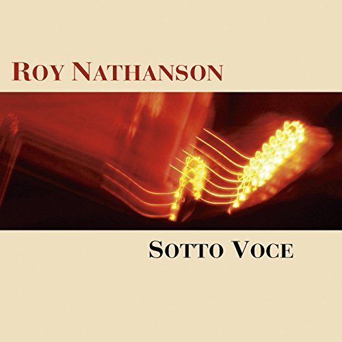 Roy Nathanson/Sotto Voce